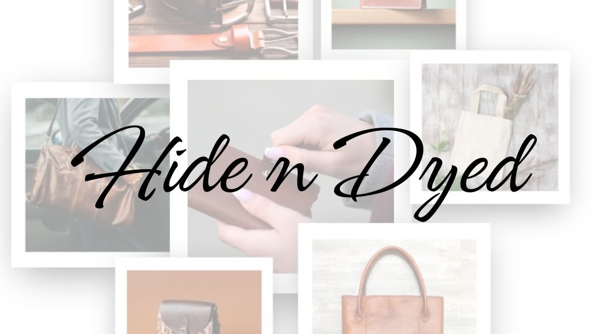 Hide N Dyed